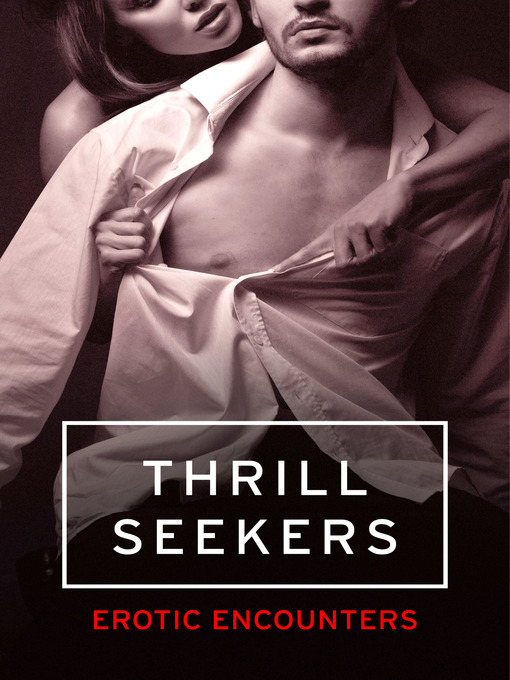 Title details for Thrill Seekers by Kathleen Tudor - Wait list